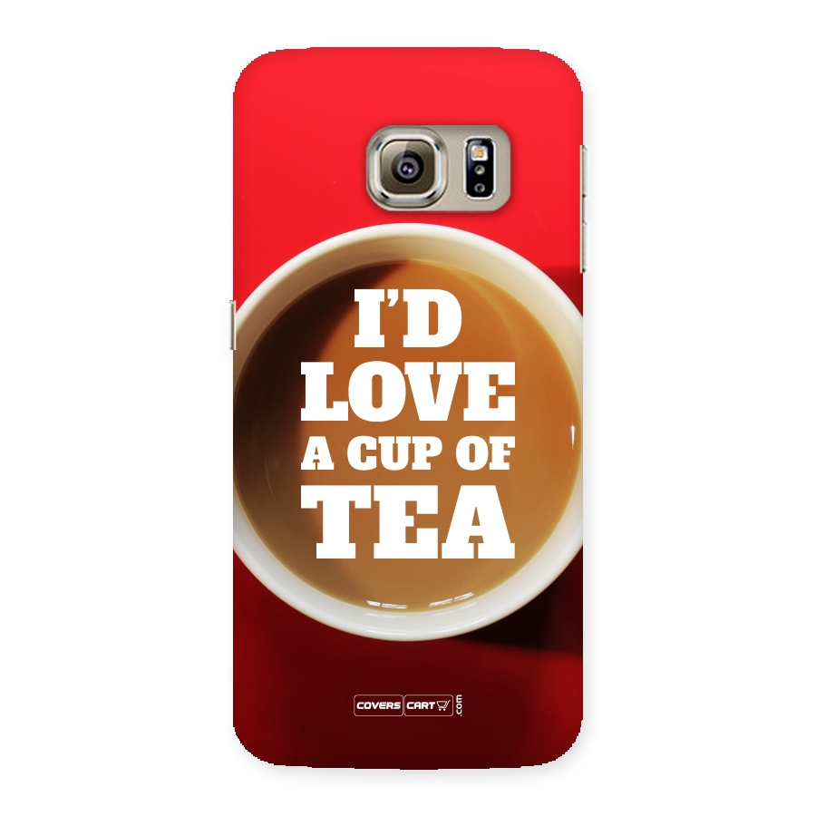 Cup of Tea Back Case for Samsung Galaxy S6 Edge Plus