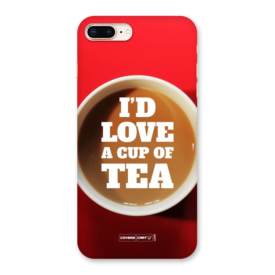 Cup of Tea Back Case for iPhone 8 Plus