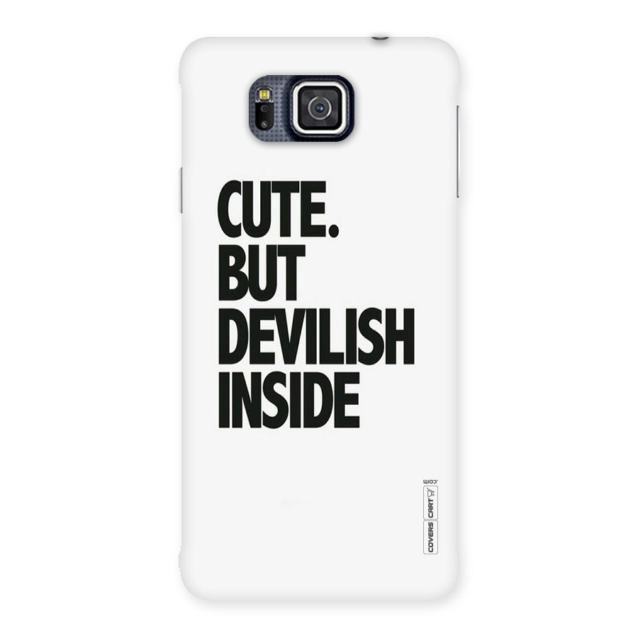 Cute But Devil Back Case for Galaxy Alpha