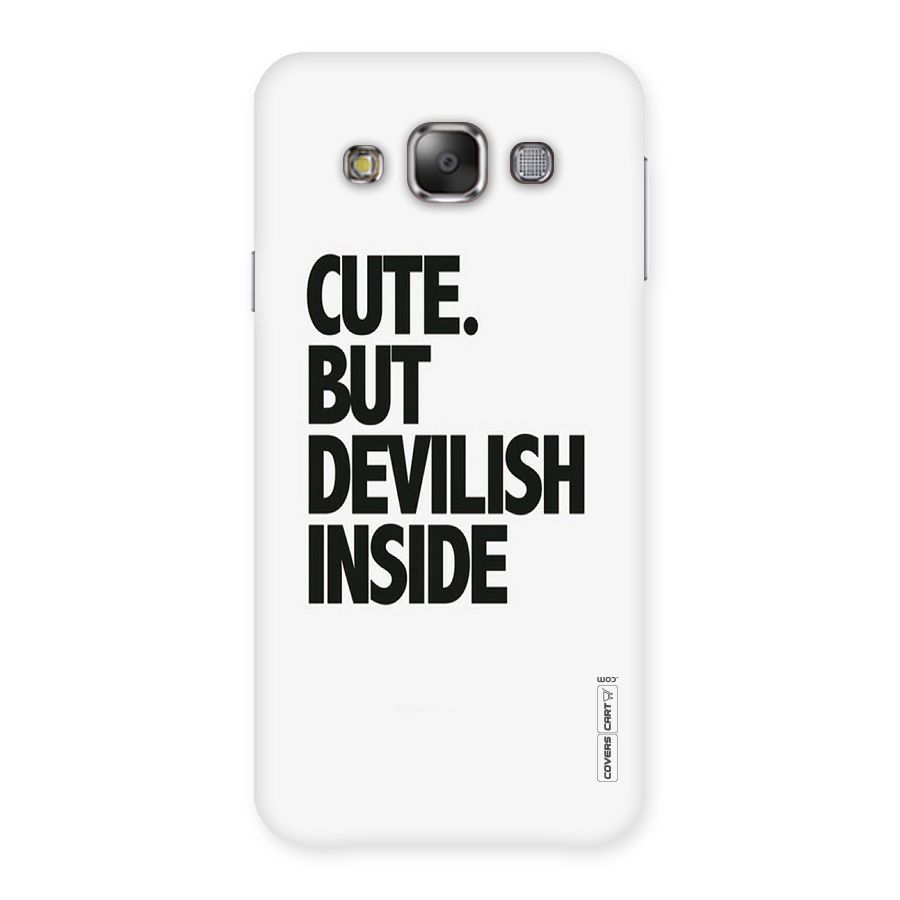 Cute But Devil Back Case for Galaxy E7