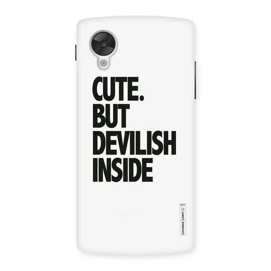 Cute But Devil Back Case for Google Nexsus 5