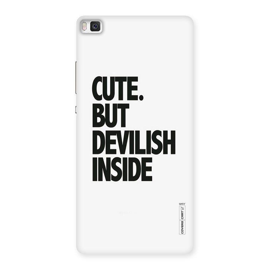 Cute But Devil Back Case for Huawei P8