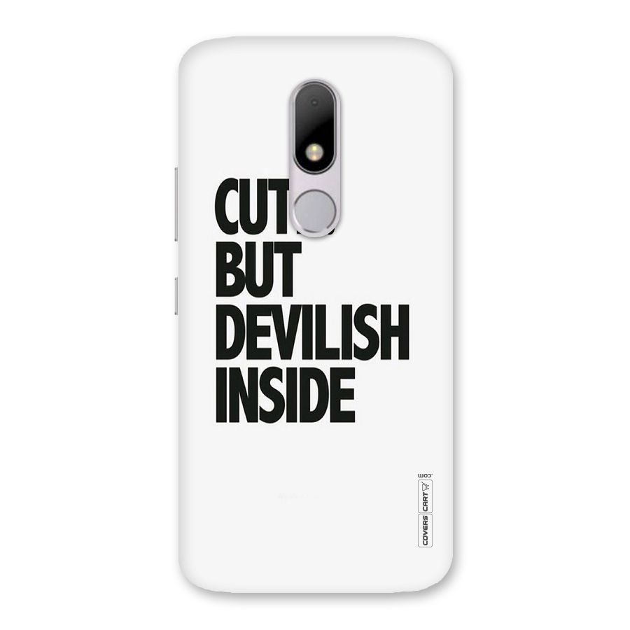 Cute But Devil Back Case for Moto M