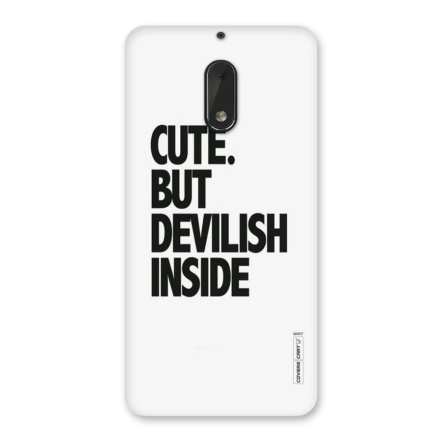 Cute But Devil Back Case for Nokia 6