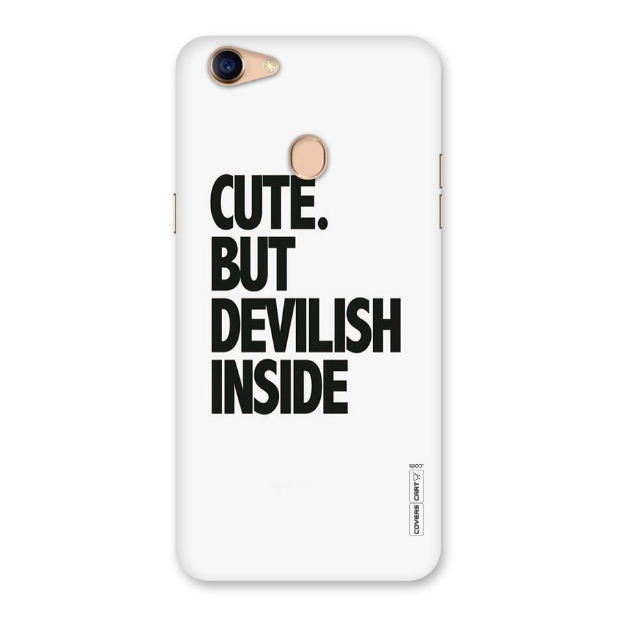 Cute But Devil Back Case for Oppo F5