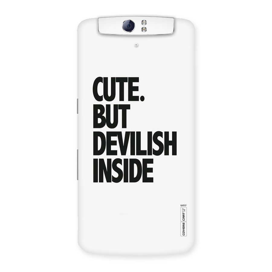 Cute But Devil Back Case for Oppo N1