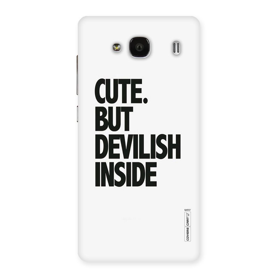 Cute But Devil Back Case for Redmi 2s