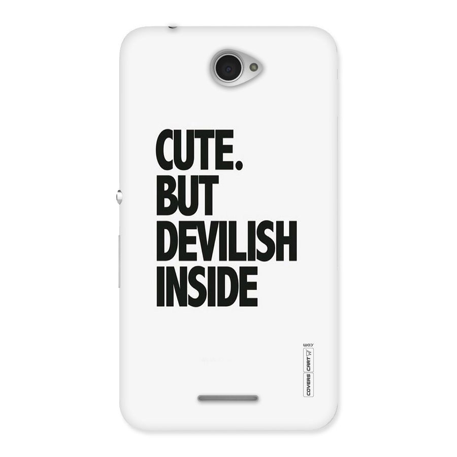 Cute But Devil Back Case for Sony Xperia E4