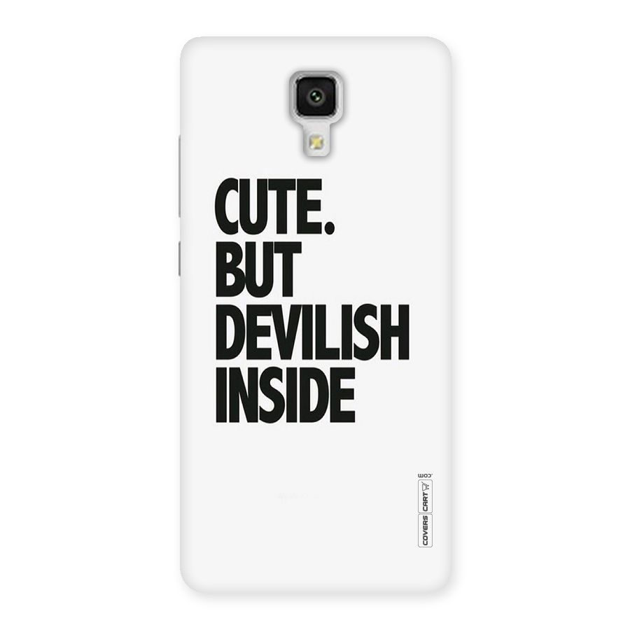Cute But Devil Back Case for Xiaomi Mi 4