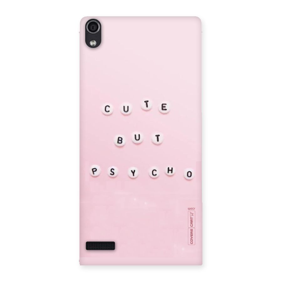 Cute But Psycho Back Case for Ascend P6