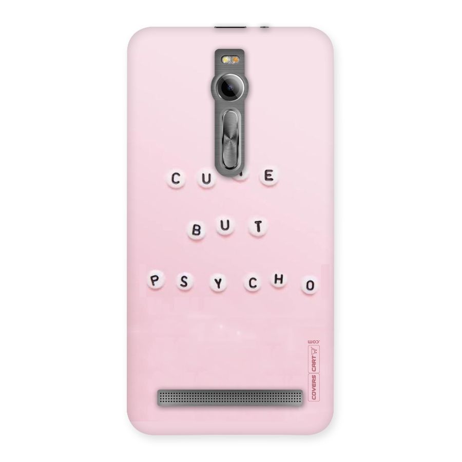 Cute But Psycho Back Case for Asus Zenfone 2