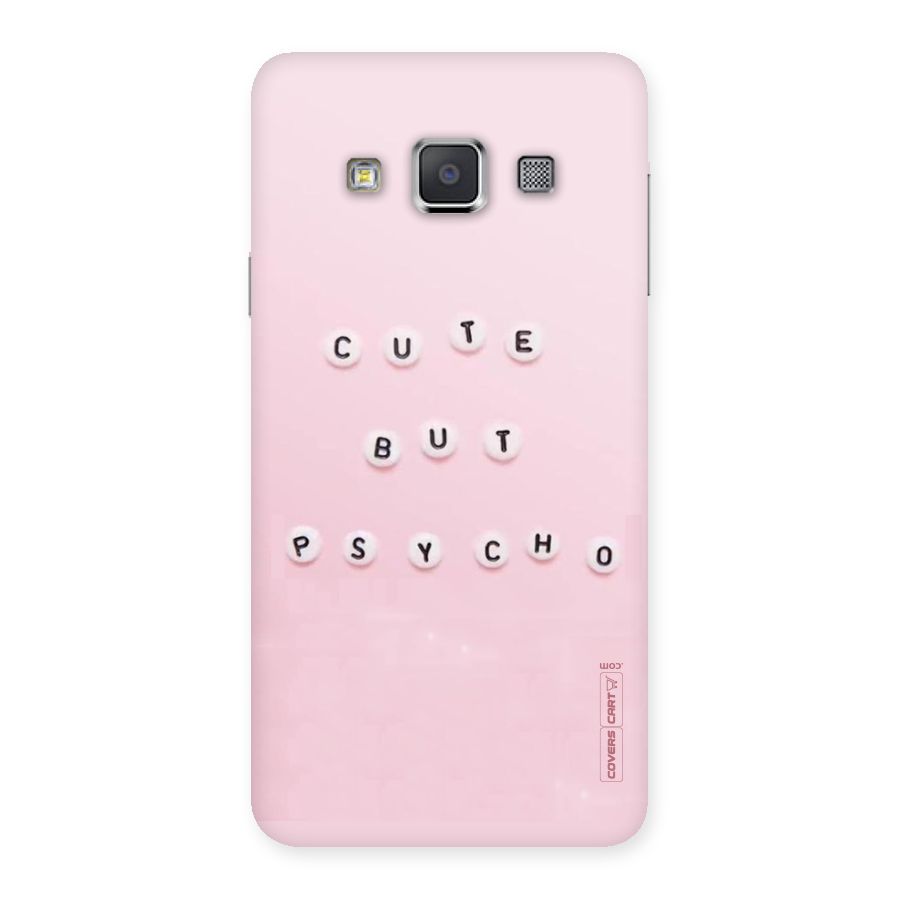 Cute But Psycho Back Case for Galaxy A3