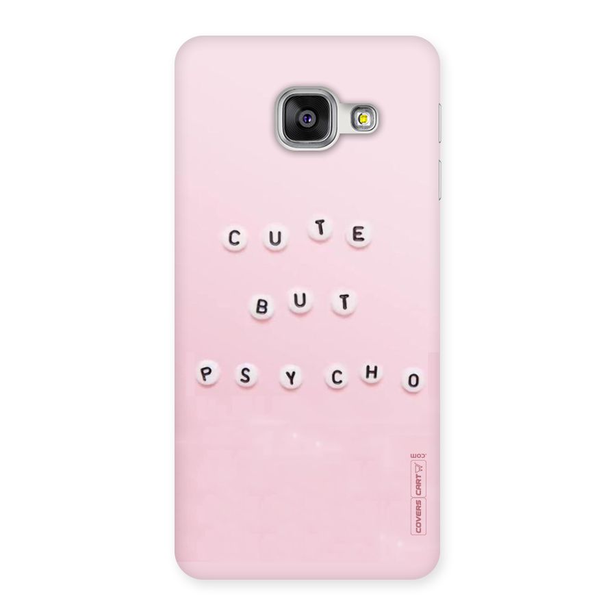 Cute But Psycho Back Case for Galaxy A3 2016