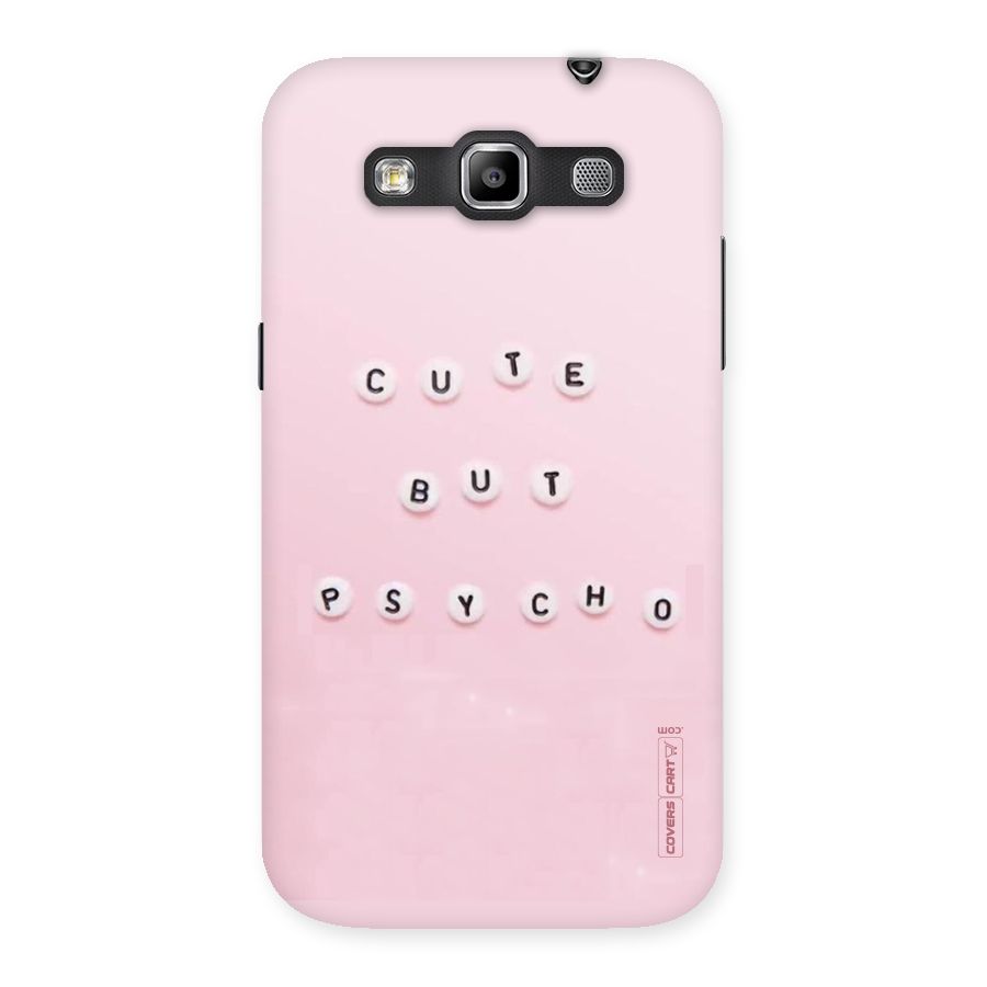 Cute But Psycho Back Case for Galaxy Grand Quattro
