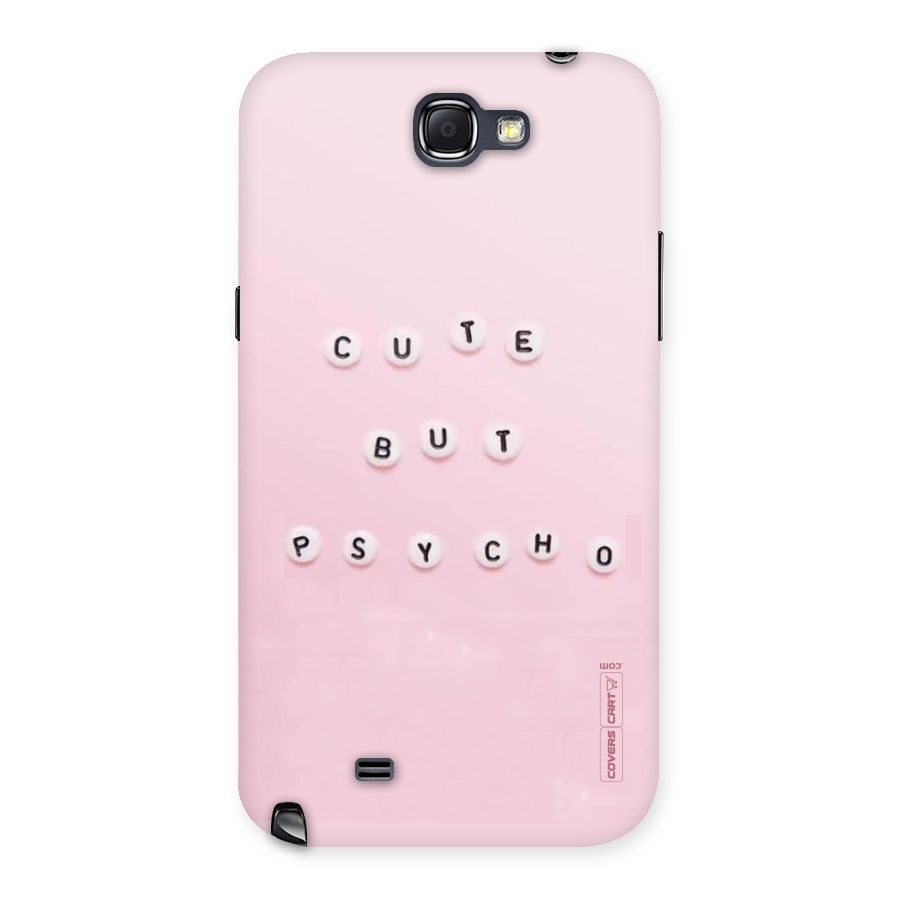 Cute But Psycho Back Case for Galaxy Note 2