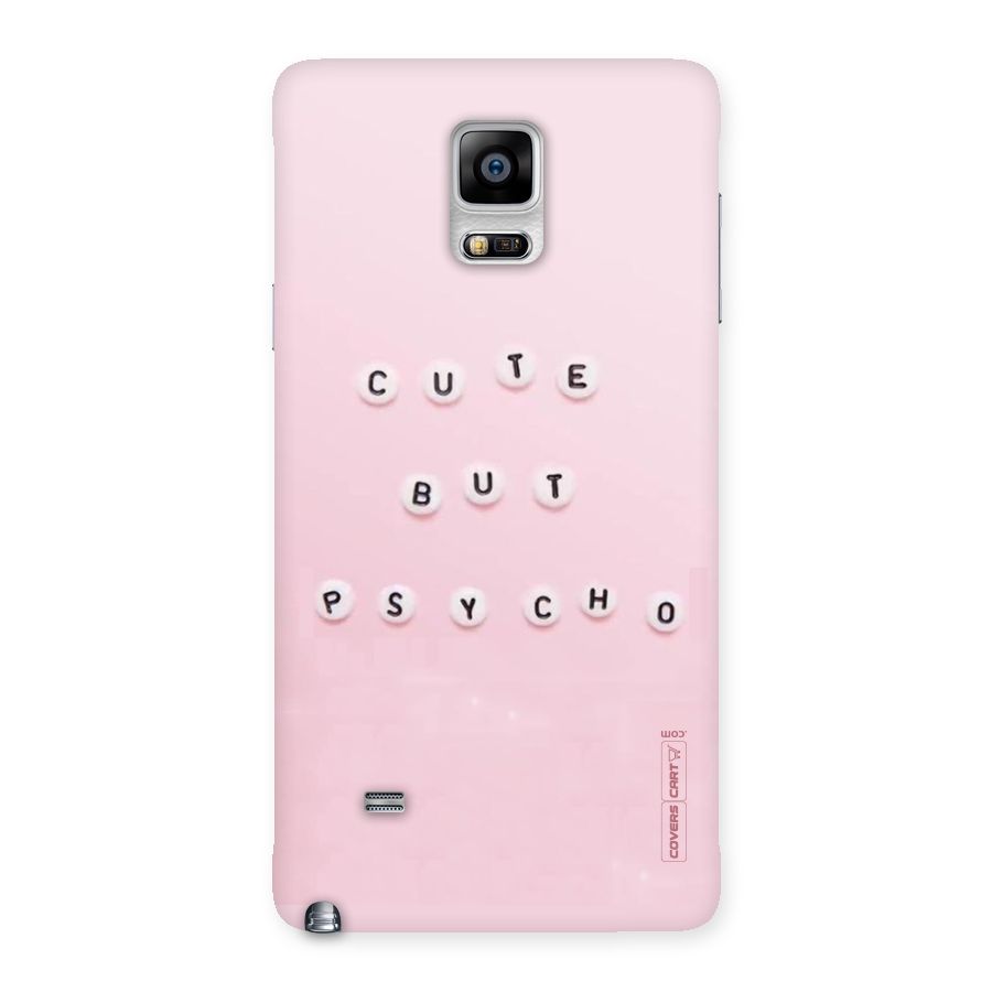 Cute But Psycho Back Case for Galaxy Note 4