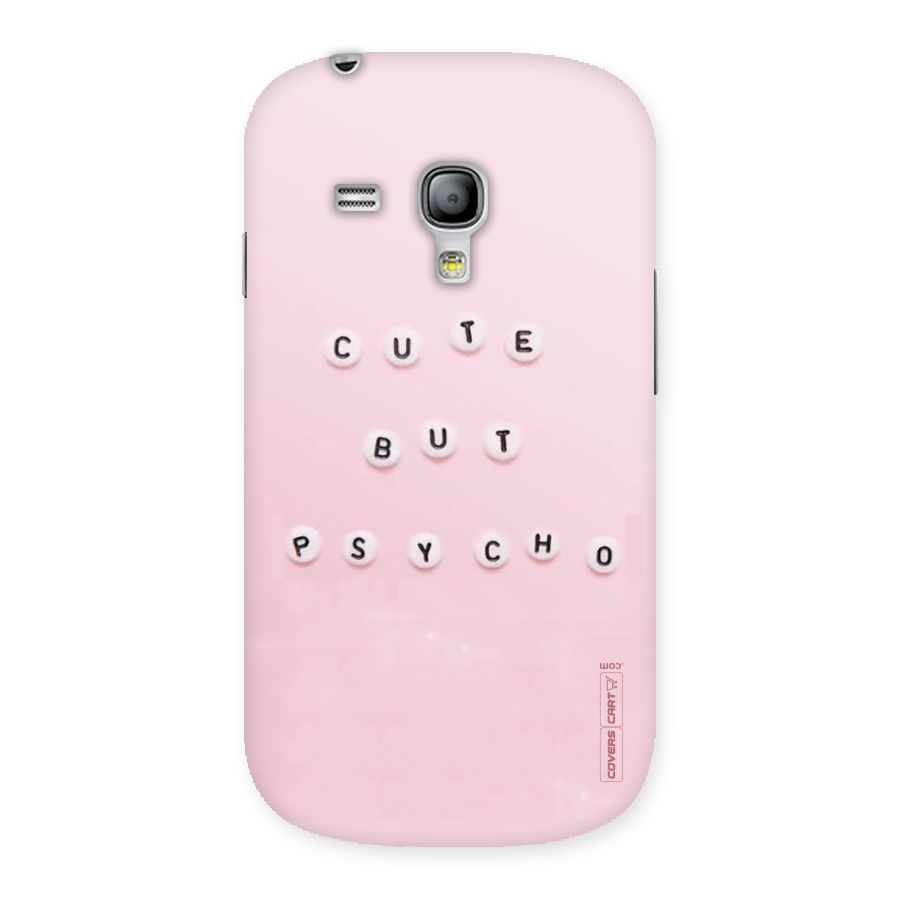 Cute But Psycho Back Case for Galaxy S3 Mini
