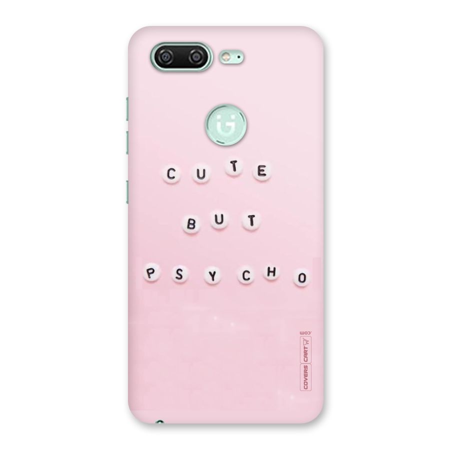 Cute But Psycho Back Case for Gionee S10