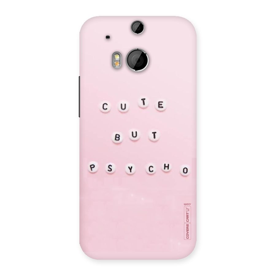 Cute But Psycho Back Case for HTC One M8
