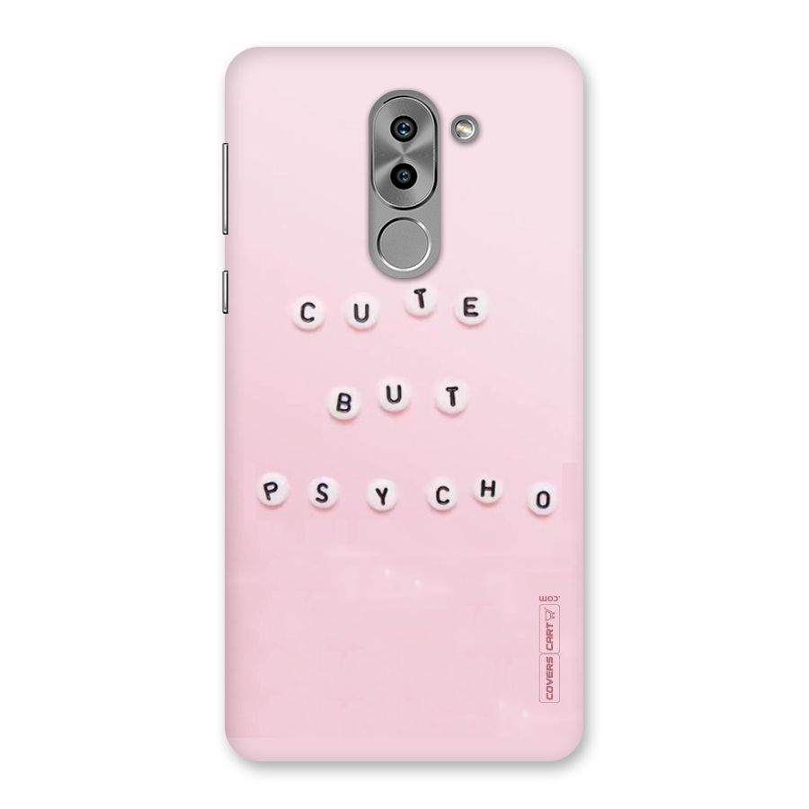 Cute But Psycho Back Case for Honor 6X