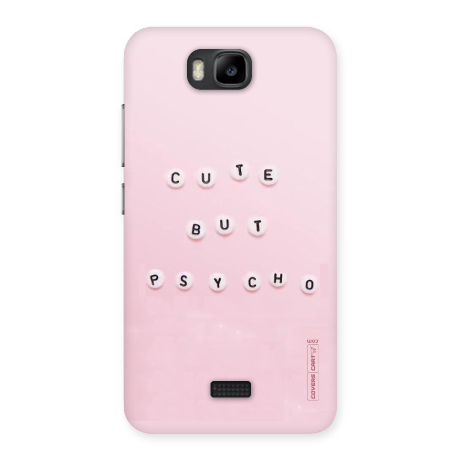 Cute But Psycho Back Case for Honor Bee