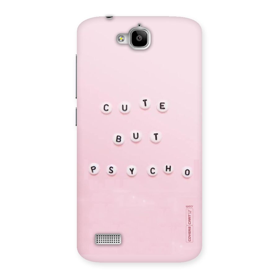 Cute But Psycho Back Case for Honor Holly