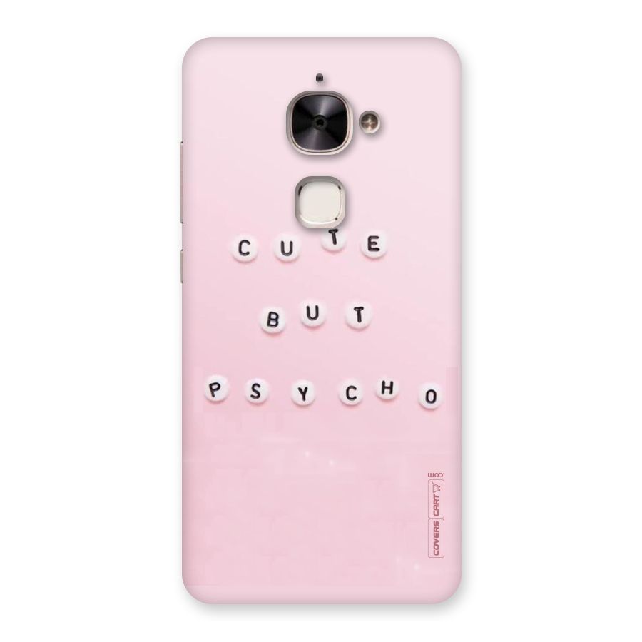 Cute But Psycho Back Case for Le 2