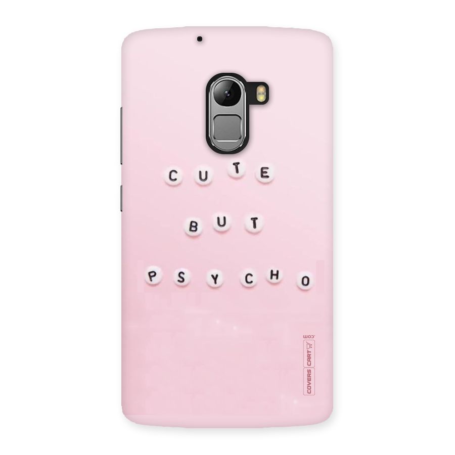 Cute But Psycho Back Case for Lenovo K4 Note