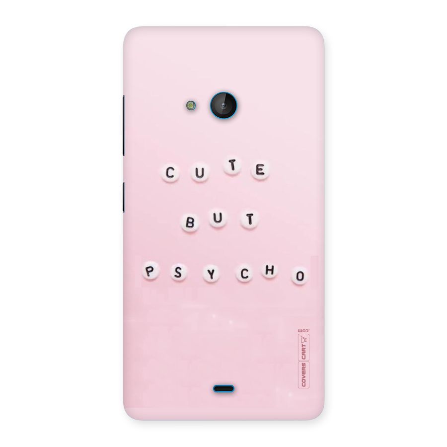 Cute But Psycho Back Case for Lumia 540