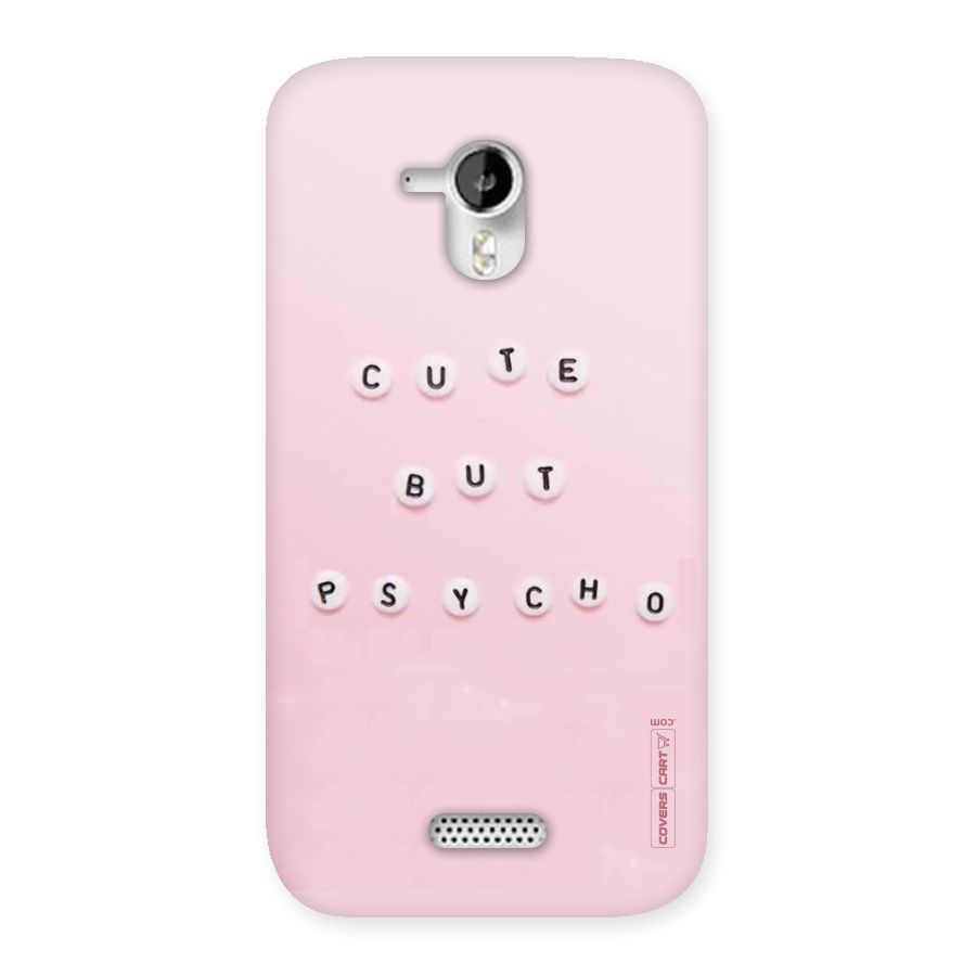 Cute But Psycho Back Case for Micromax Canvas HD A116