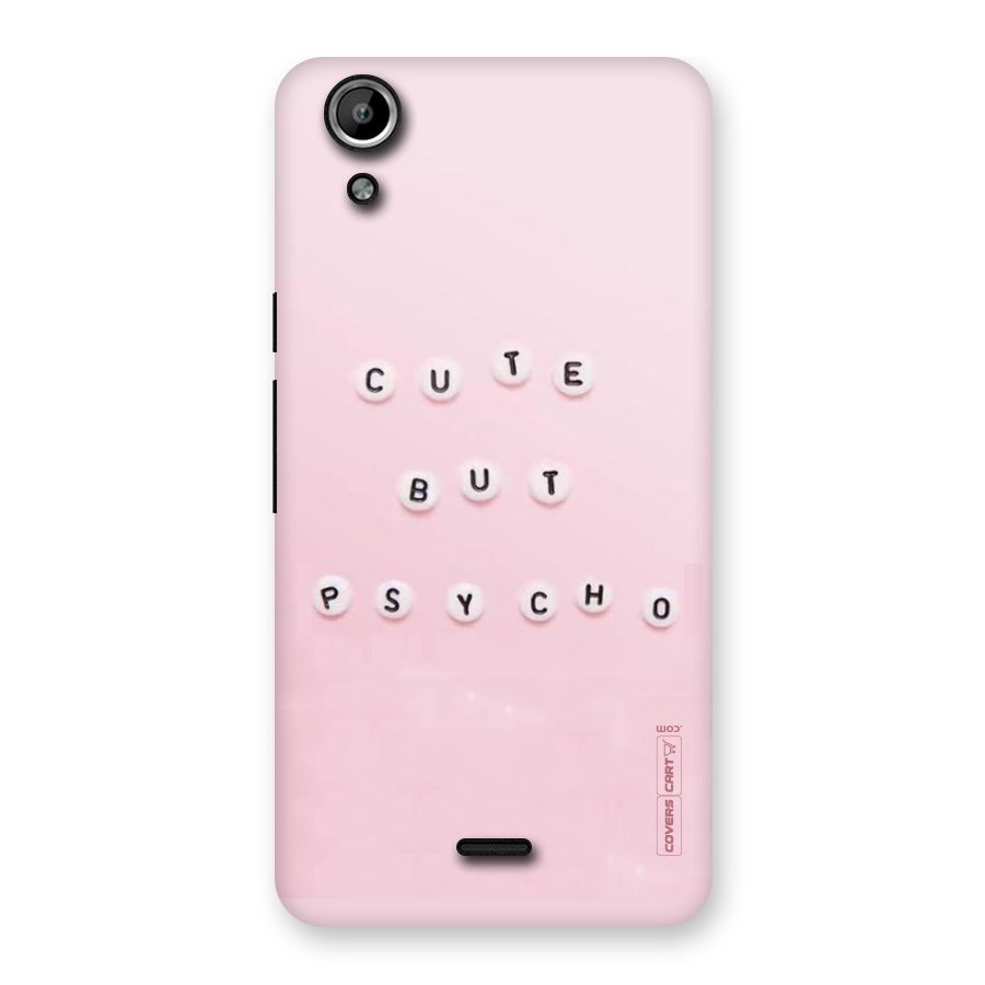 Cute But Psycho Back Case for Micromax Canvas Selfie Lens Q345