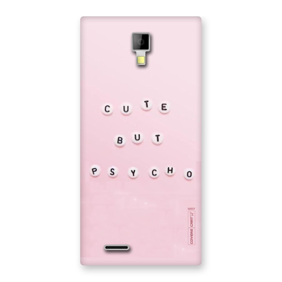 Cute But Psycho Back Case for Micromax Canvas Xpress A99