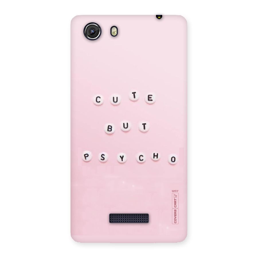 Cute But Psycho Back Case for Micromax Unite 3