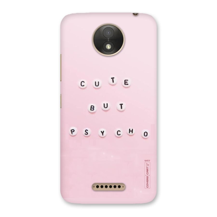 Cute But Psycho Back Case for Moto C Plus