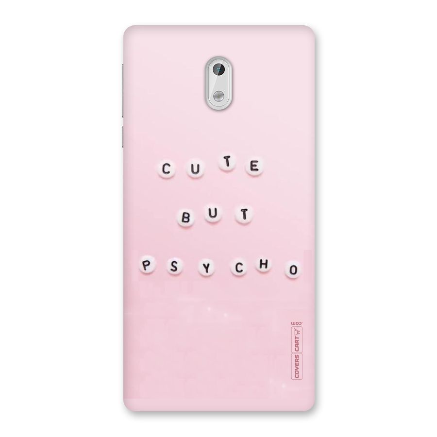 Cute But Psycho Back Case for Nokia 3
