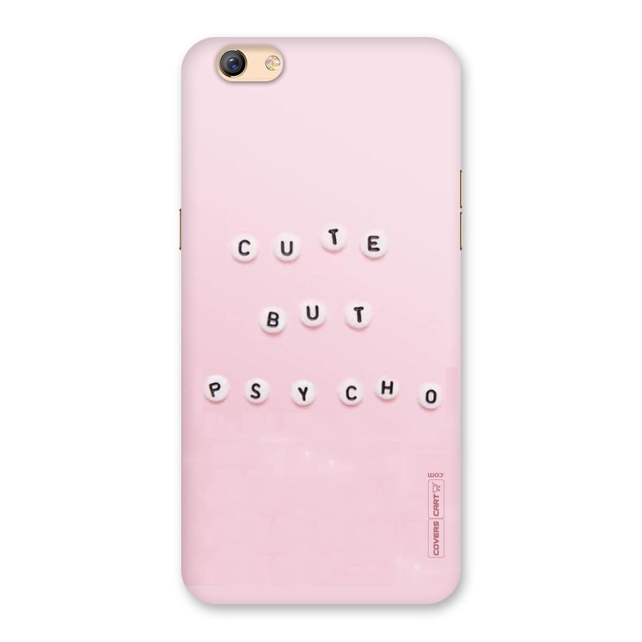 Cute But Psycho Back Case for Oppo F3 Plus