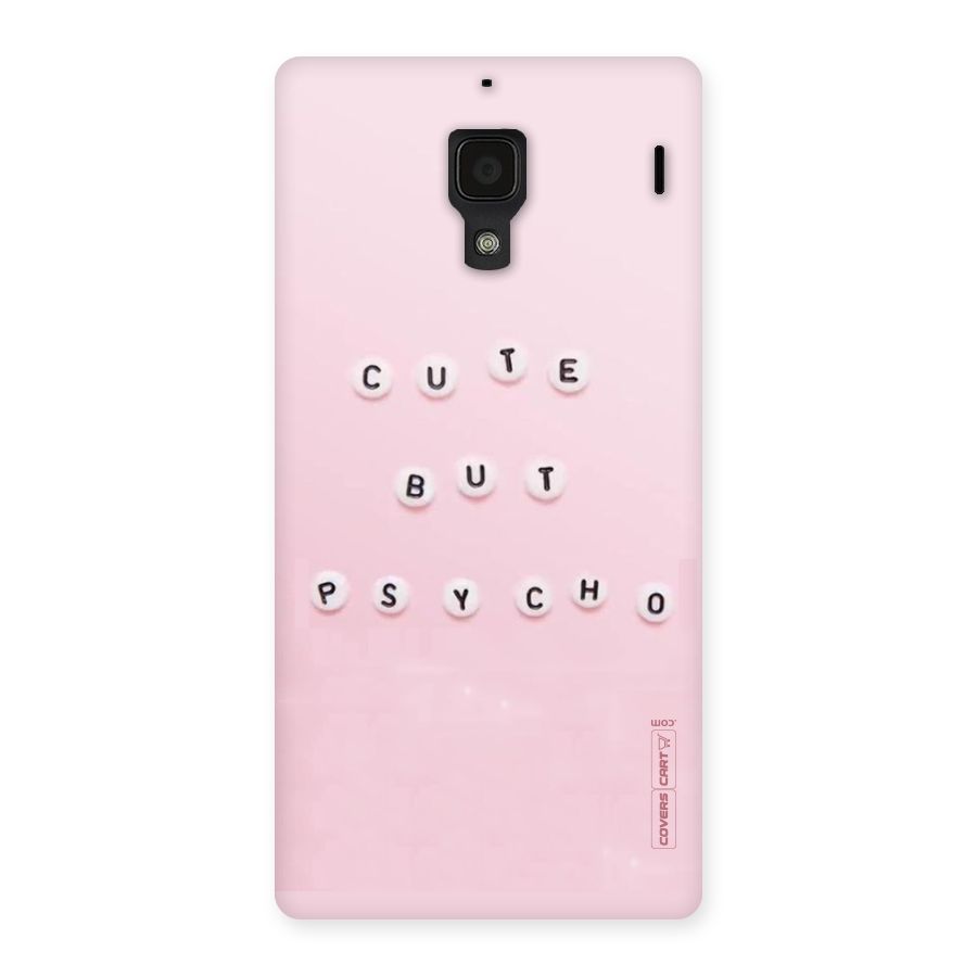 Cute But Psycho Back Case for Redmi 1S