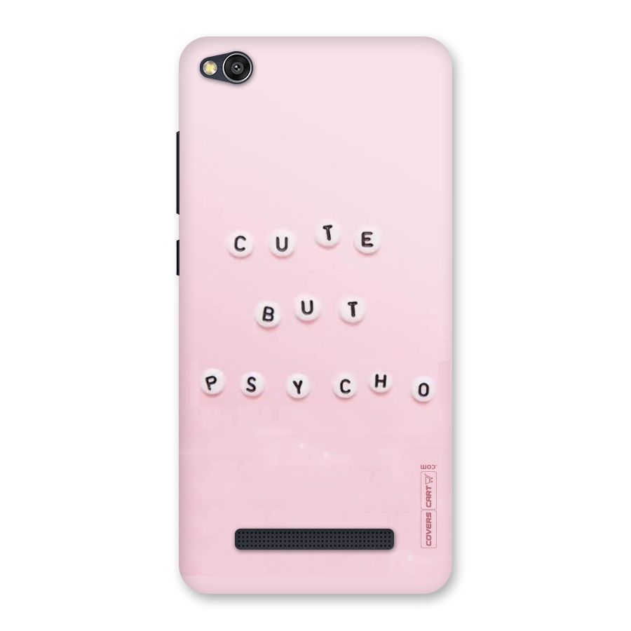Cute But Psycho Back Case for Redmi 4A
