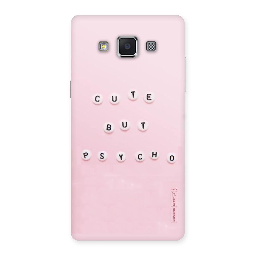 Cute But Psycho Back Case for Samsung Galaxy A5