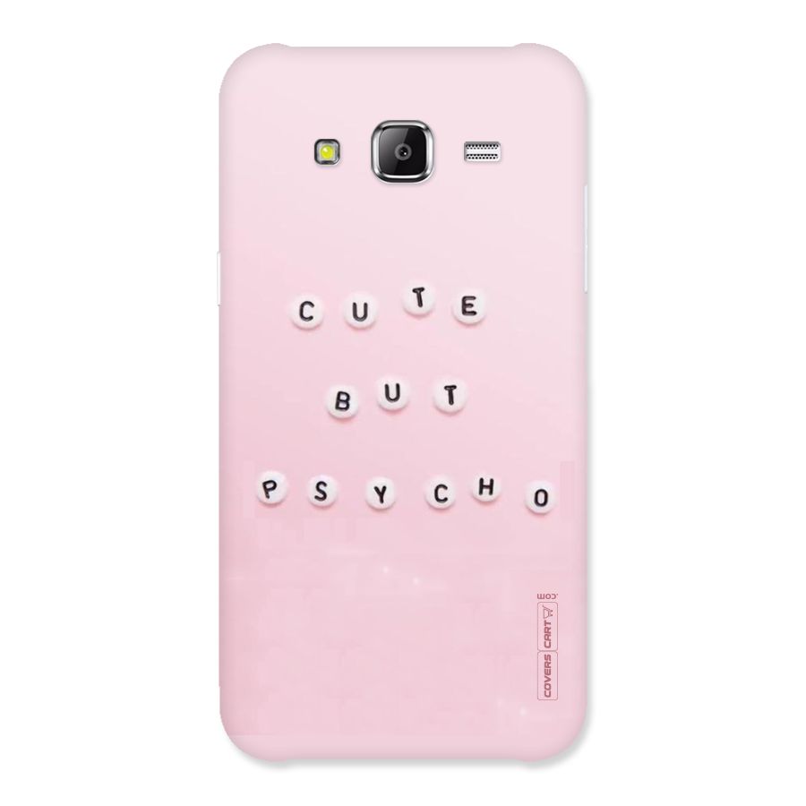 Cute But Psycho Back Case for Samsung Galaxy J5
