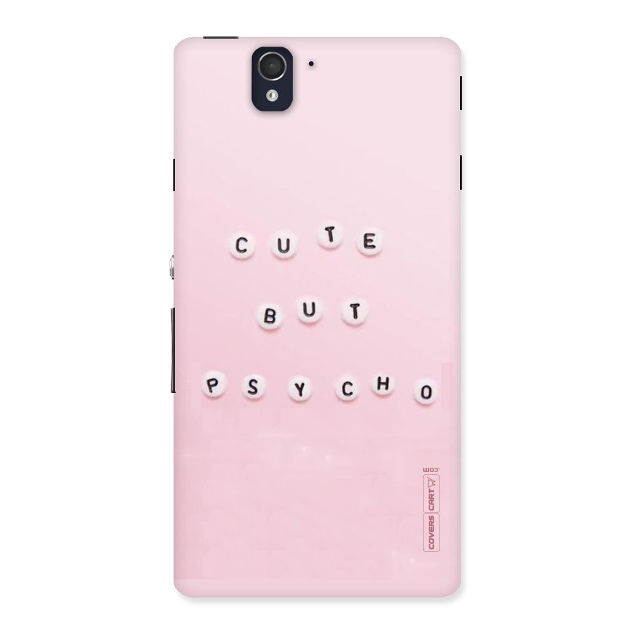 Cute But Psycho Back Case for Sony Xperia Z