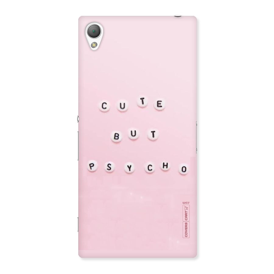 Cute But Psycho Back Case for Sony Xperia Z3