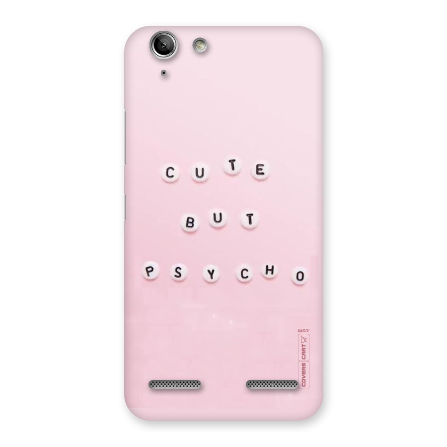 Cute But Psycho Back Case for Vibe K5