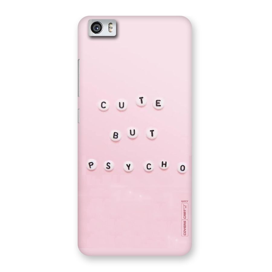 Cute But Psycho Back Case for Xiaomi Redmi Mi5