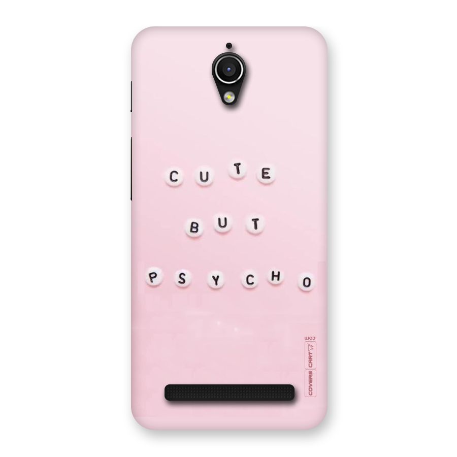 Cute But Psycho Back Case for Zenfone Go