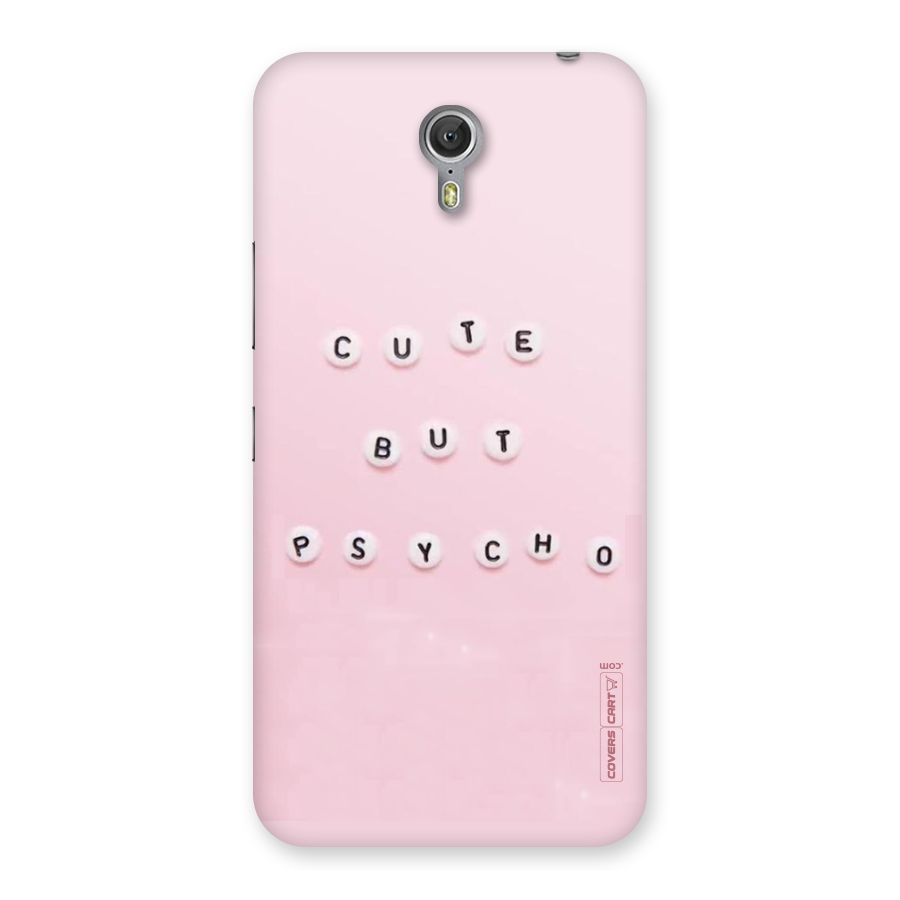 Cute But Psycho Back Case for Zuk Z1