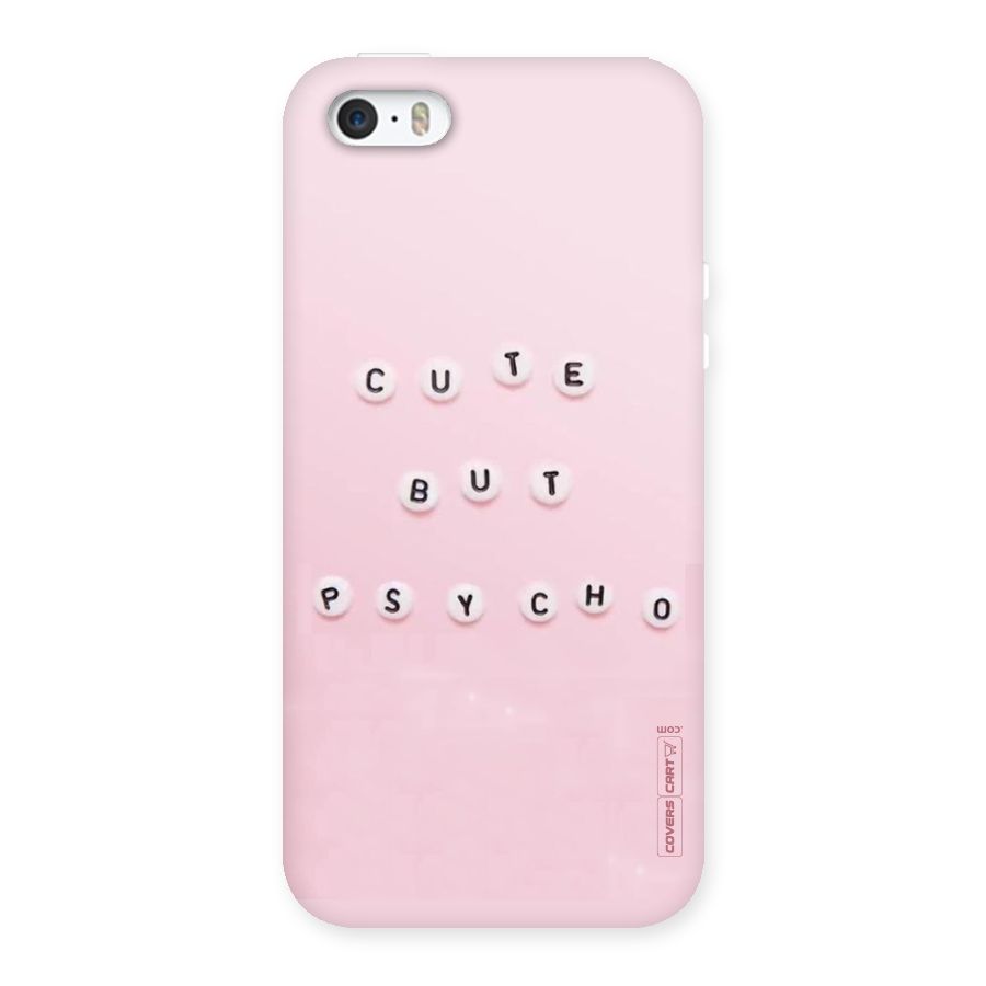 Cute But Psycho Back Case for iPhone 5 5S