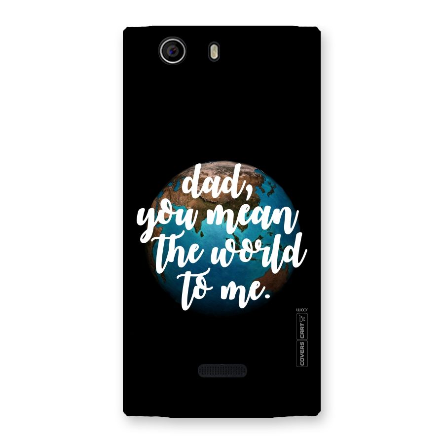 Dad You Mean World to Me Back Case for Canvas Nitro 2 E311