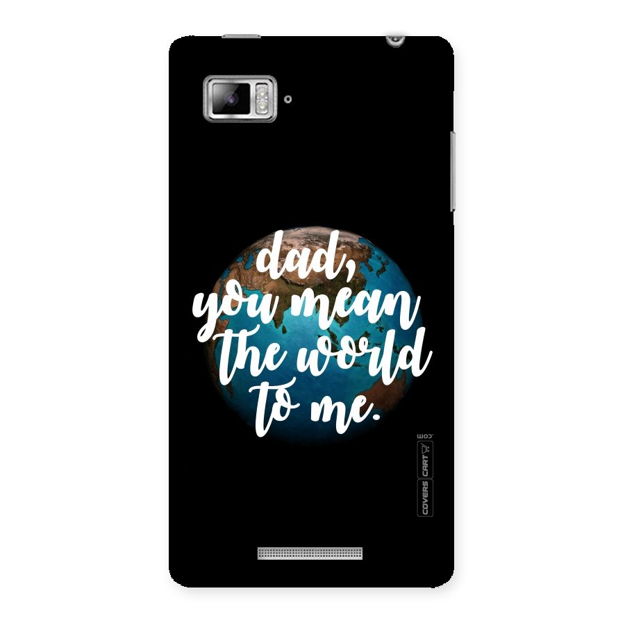 Dad You Mean World to Me Back Case for Lenovo Vibe Z K910