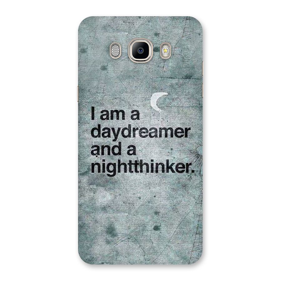 Day Dreamer Night Thinker Back Case for Galaxy On8